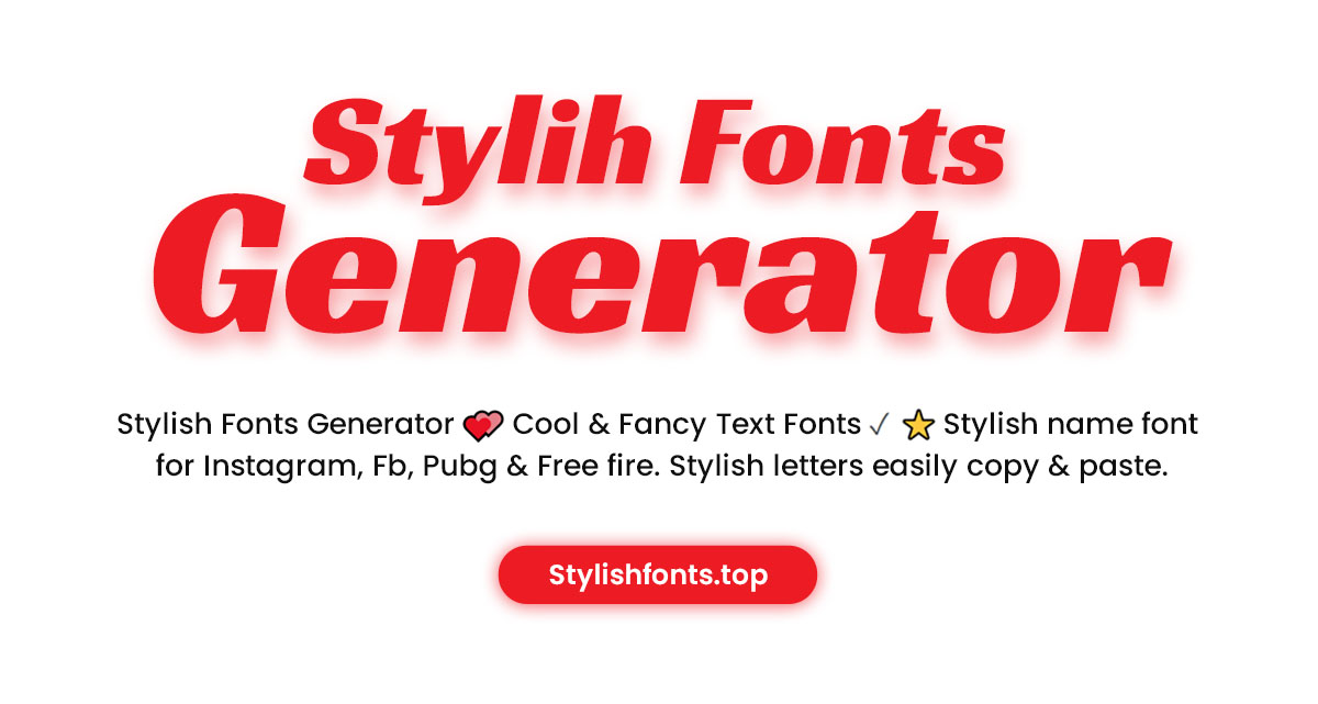 Stylish Fonts Generator